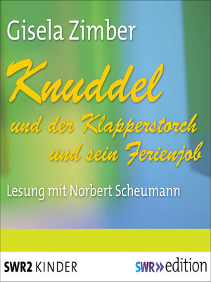 cover image of Knuddel und der Klapperstorch/Knuddel und der Ferienjob